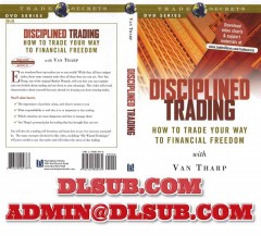 Cover artwork of Van Tharp Disciplined Trading How to Trade Your Way to Financial Freedom e-learning training system